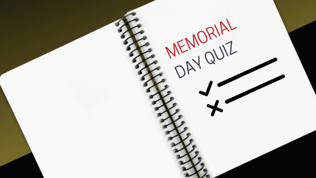 Memorial Day Quiz