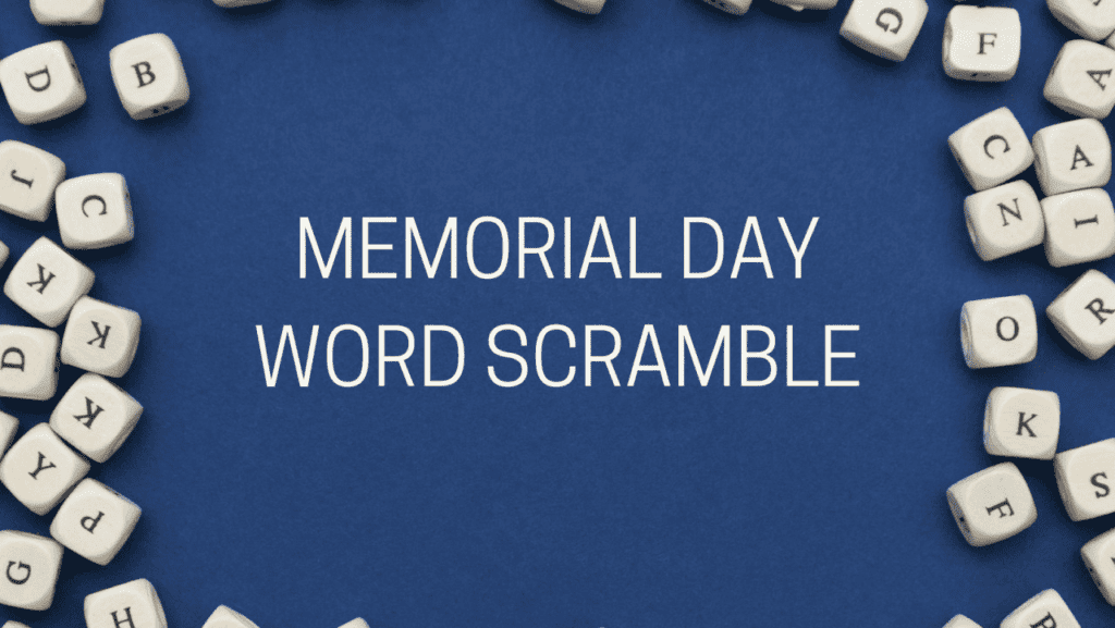 Memorial Day Word Scramble
