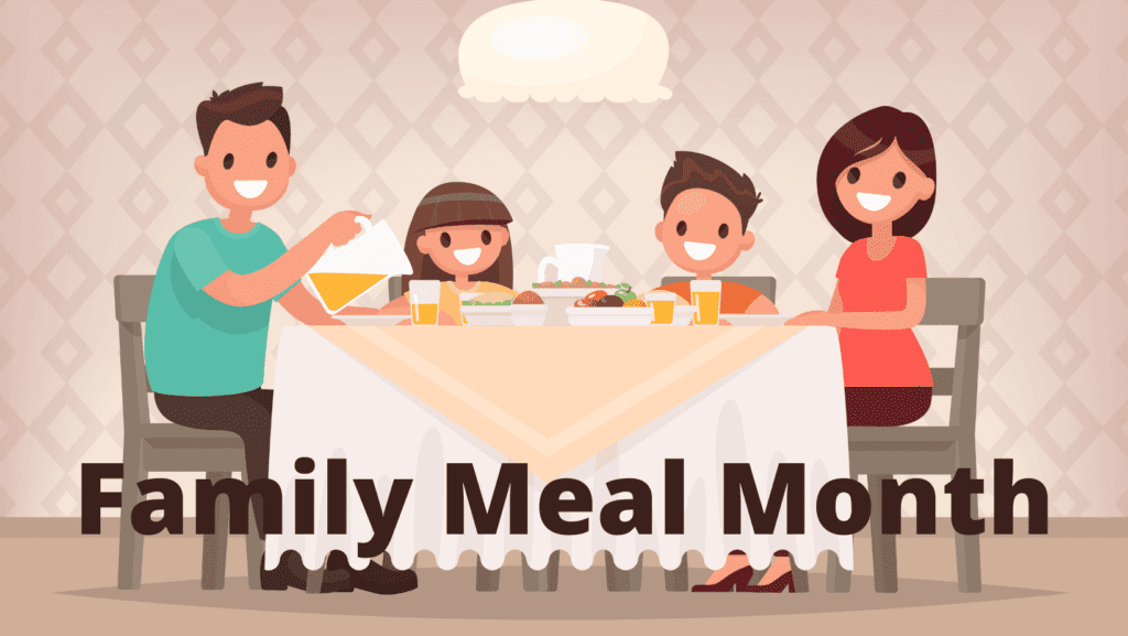 Family Meal Month
