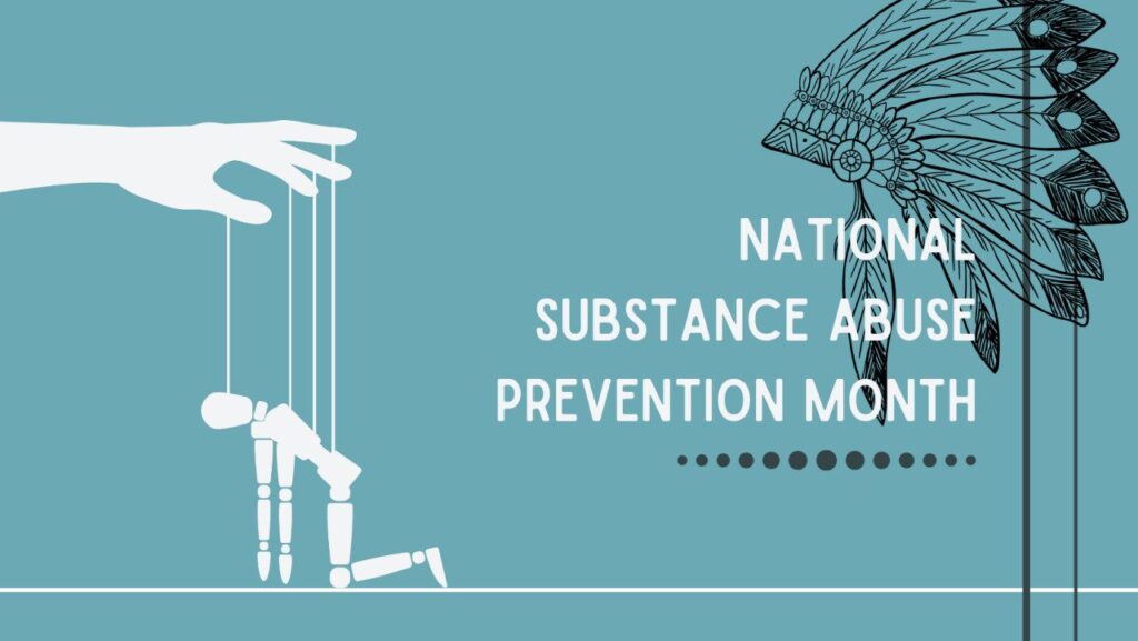 Substance Abuse Prevention Month Any Intervention is Better Than None